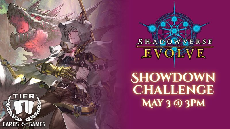 Shadowverse Evolve: Showdown Challenge - May 3