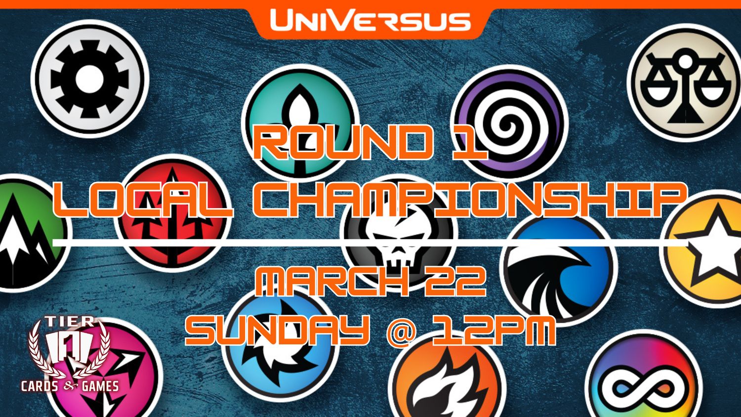 Universus: Local Championship - Sunday, March 22