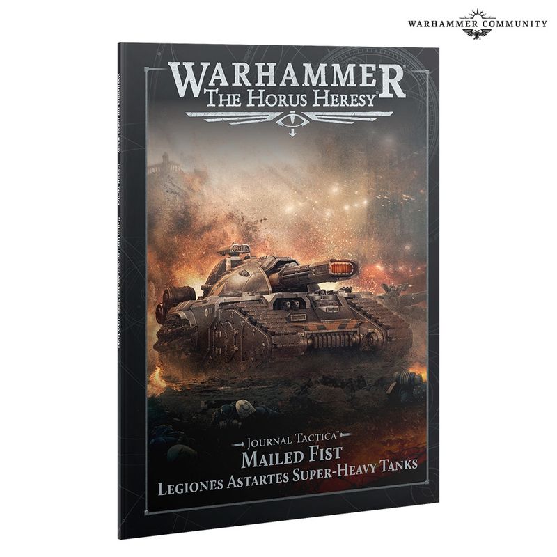 31-152 Journal Tactica – Mailed Fist: Legiones Astartes Super-heavy Tanks