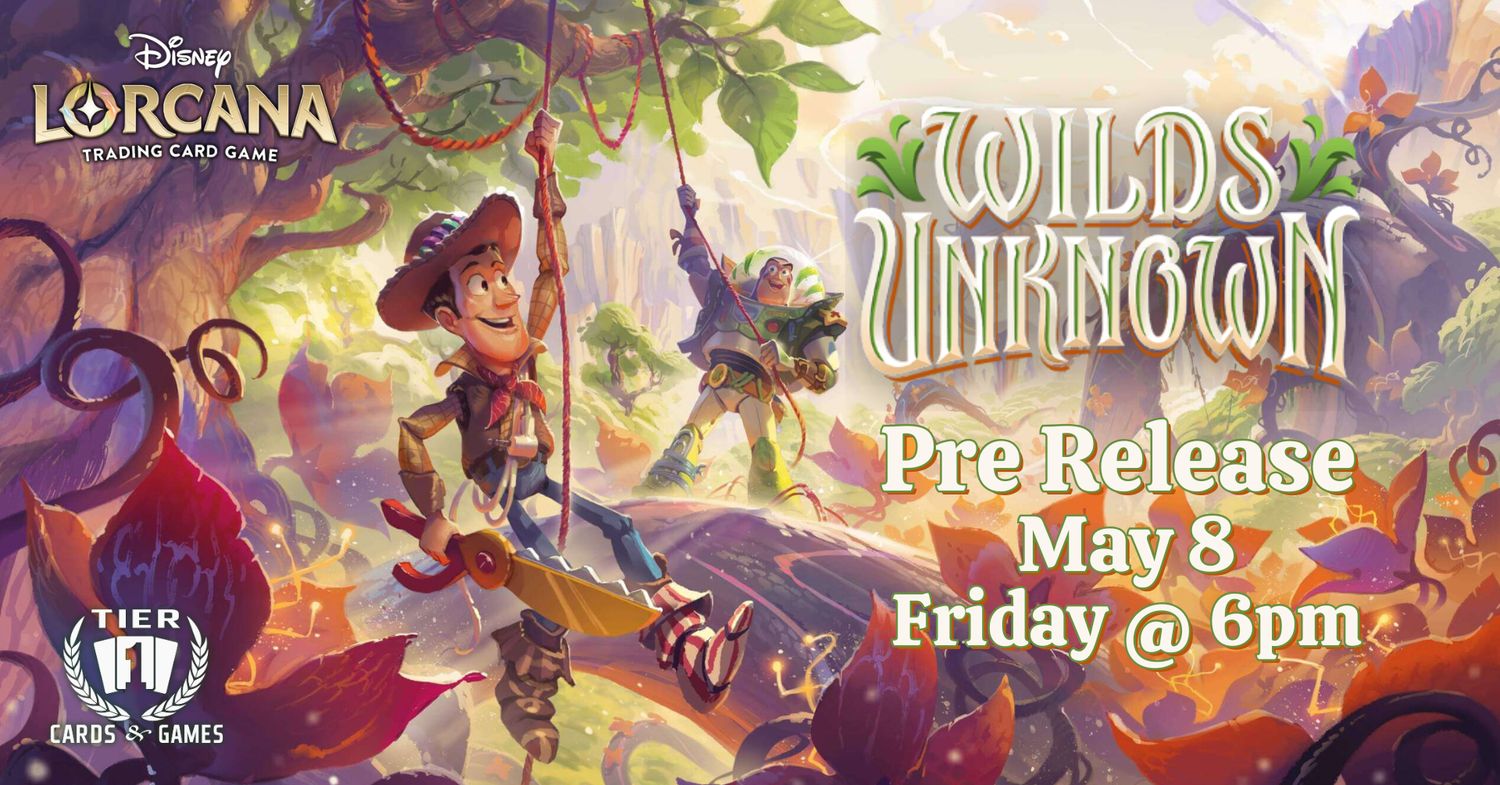Lorcana: Wilds Unknown Prerelease - Friday, May 8