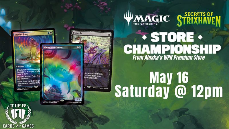 Magic The Gathering: Store Championship - Saturday, May 16