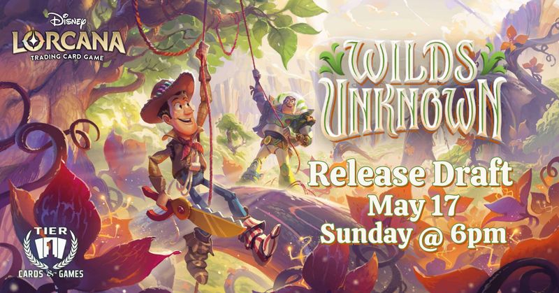 Disney Lorcana: Wilds Unknown Release Draft - Sunday, May 17