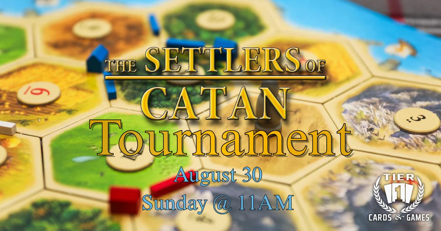 Catan Tournament - Sunday, August 30