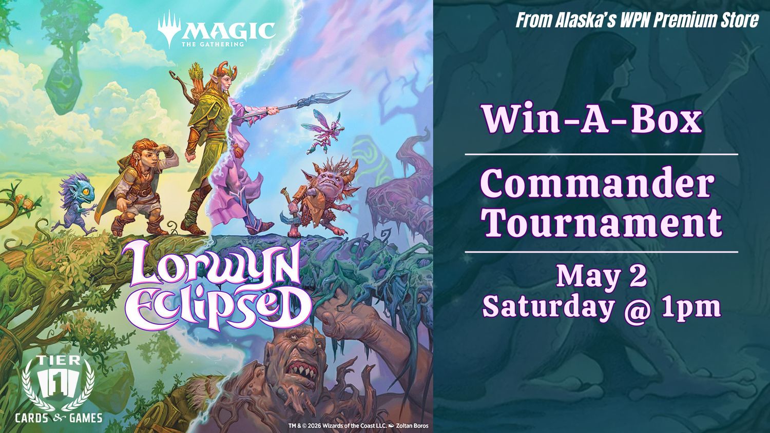 Magic: Win-A-Box Commander Tournament - Saturday, May 2