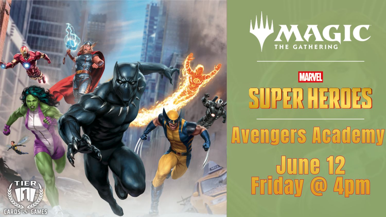 Magic: Marvel Superheroes Avengers Academy - Friday, June 12