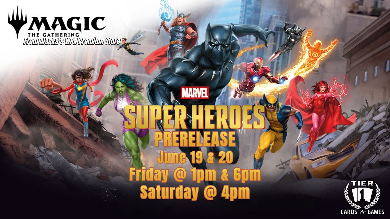 Magic: Marvel Superheroes Prerelease - June 19 &amp; 20