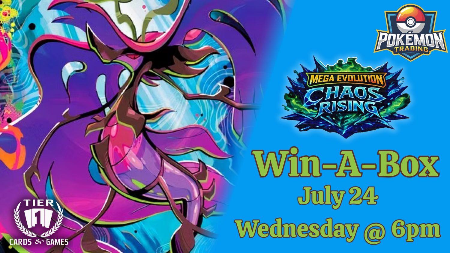 Pokémon: Choas Rising Win-A-Box - Wednesday, June 24