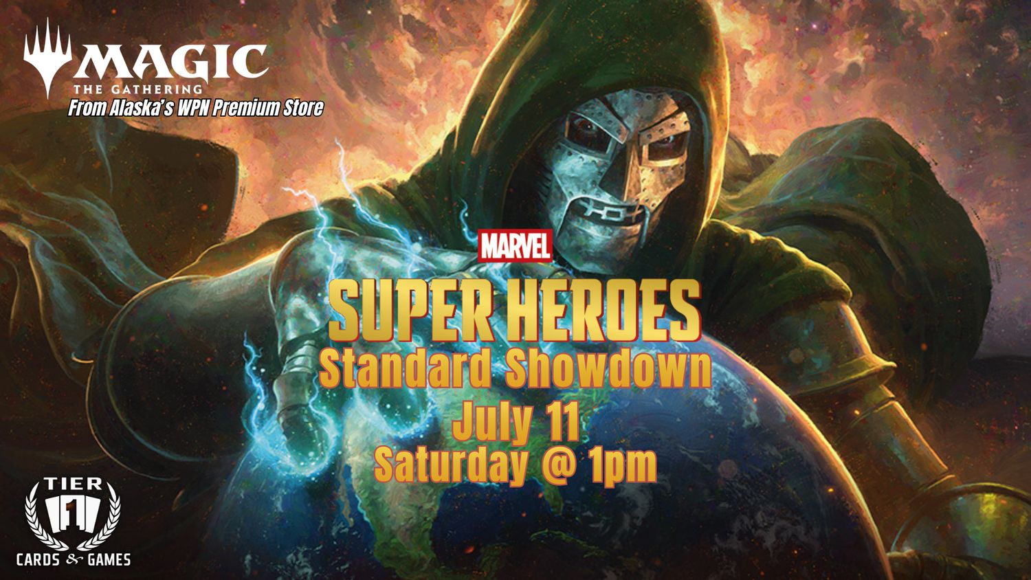 Magic: Superheroes Standard Showdown - Saturday, July 11