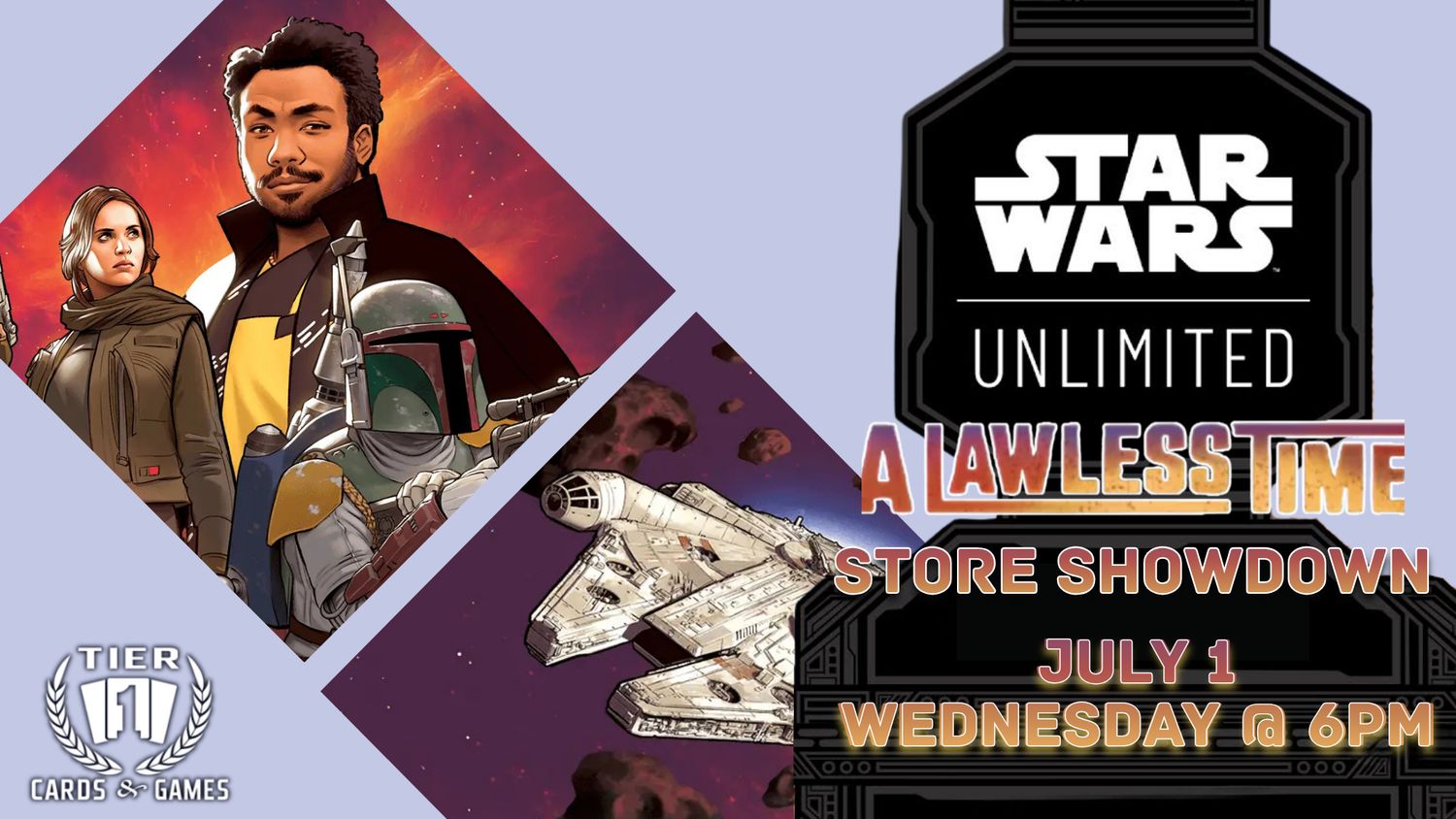 Star Wars Unlimited: A Lawless Time Store Showdown - Wednesday, July 1
