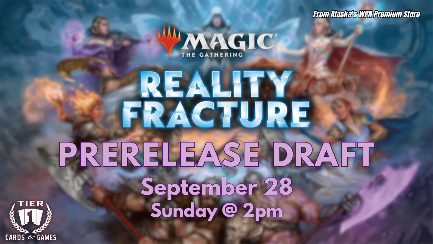 Magic: Reality Fracture Draft - Sunday, September 28