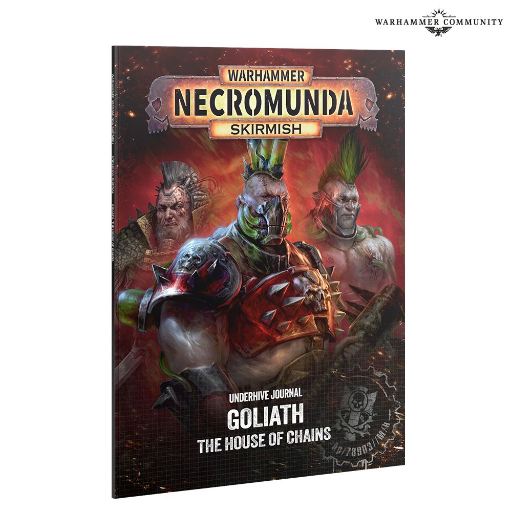 301-82 Underhive Journal: Goliath – The House of Chains
