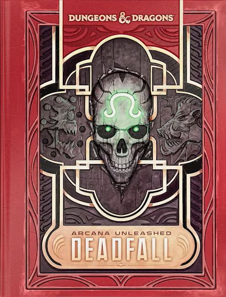 Dungeons &amp; Dragons: Arcana Unleashed - Deadfall - Alternate Cover