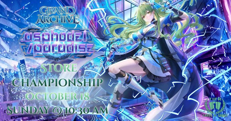 Grand Archive: .asphodel/paradise Store Championship - Sunday, October 18