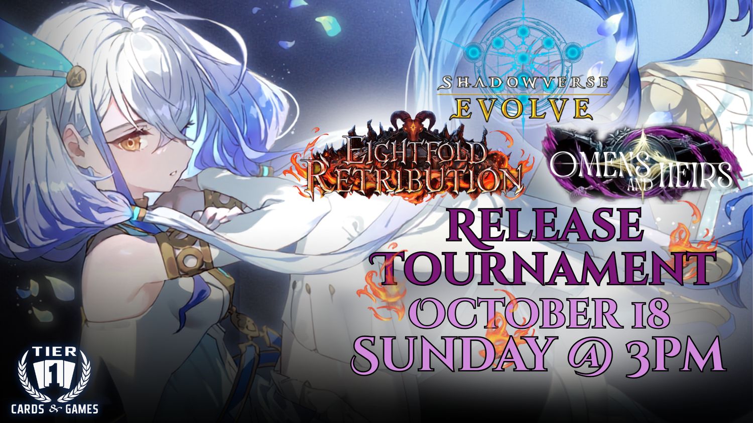 Shadowverse: Eightfold Retribution &amp; Omens and Heirs Release Tournament - Sunday, October 18