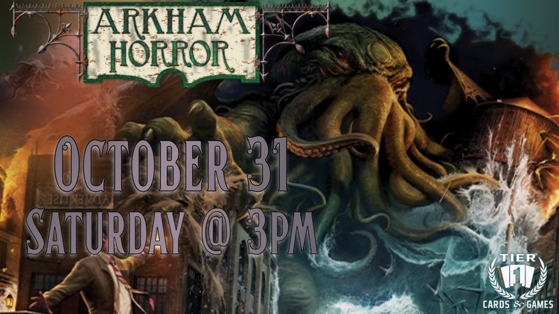 Arkham Horror - The Board Game: Halloween Party - Saturday, October 31