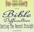 Bible Difficulties: Setting The Record Straight - Digital Download