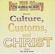 Culture, Customs and CHRIST Part 2 - Digital Download