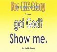 Got GOD? Show Me - Digital Download