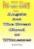Angels, and The Great Cloud of Witnesses - Audio Download