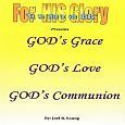 GOD's Grace, GOD's Love, GOD's Communion - Video Download