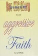 Aggressive Faith - Audio Download