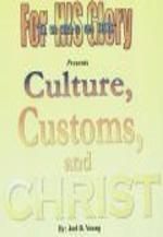 Culture, Customs and CHRIST - Digital Download