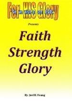 Faith, Strength, Glory - Audio Download Faith, Strength, Glory - Audio Download