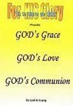 GOD's Grace, GOD's Love, GOD's Communion - Audio Download