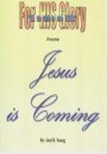 Jesus Is Coming - Digital Download