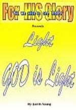 Light - God Is Light - Video Download