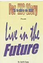 Live In The Future - Audio Download