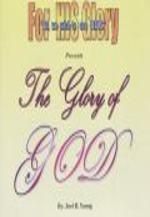 The Glory Of GOD - Digital Download
