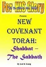 New Covenant Torah: Shabbat – The Sabbath - Digital Download