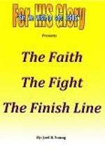 The Faith, The Fight, The Finish Line - Audio Download