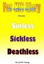 Sinless, Sickless, Deathless - Audio Download