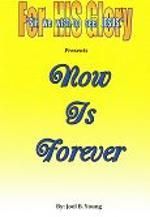 Now is Forever - Digital Audio