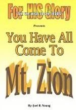 You Have All Come To Mt. Zion - Audio Download