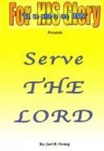 Serve THE LORD - Audio Download