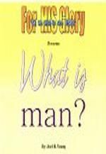 What is Man? - Digital Download