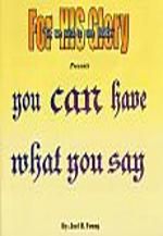 You Can Have What You Say - Audio Download You Can Have What You Say - Audio Download