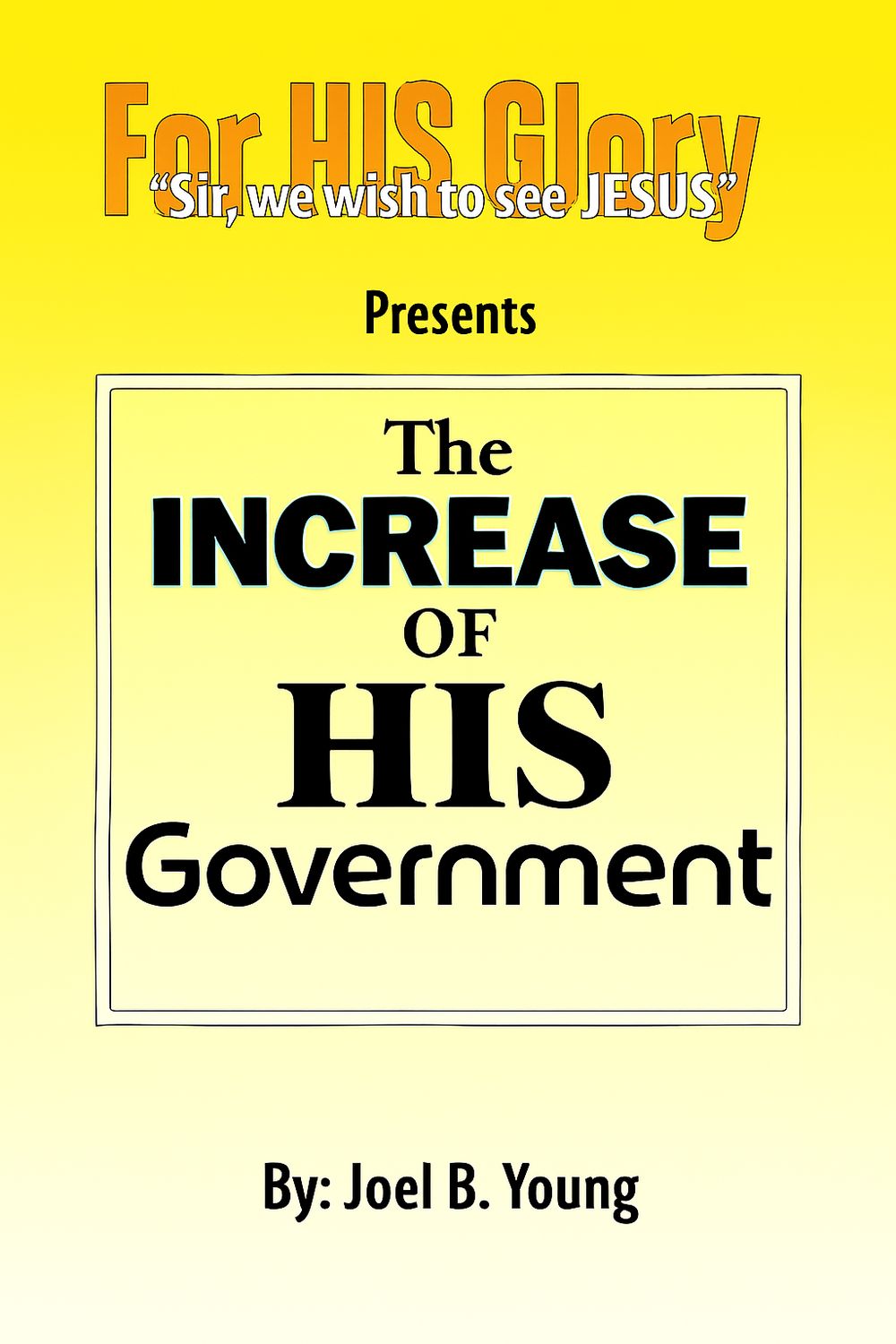 The Increase of HIS Government- Audio Download