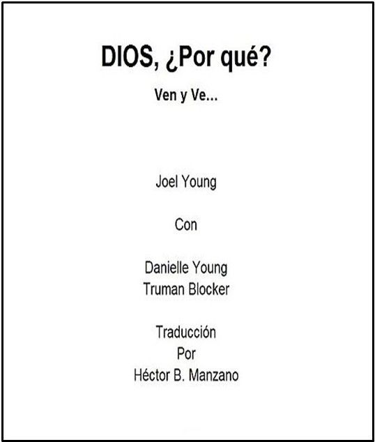 DIOS, ¿POR QUÉ? Ven y ve... - Digital Book