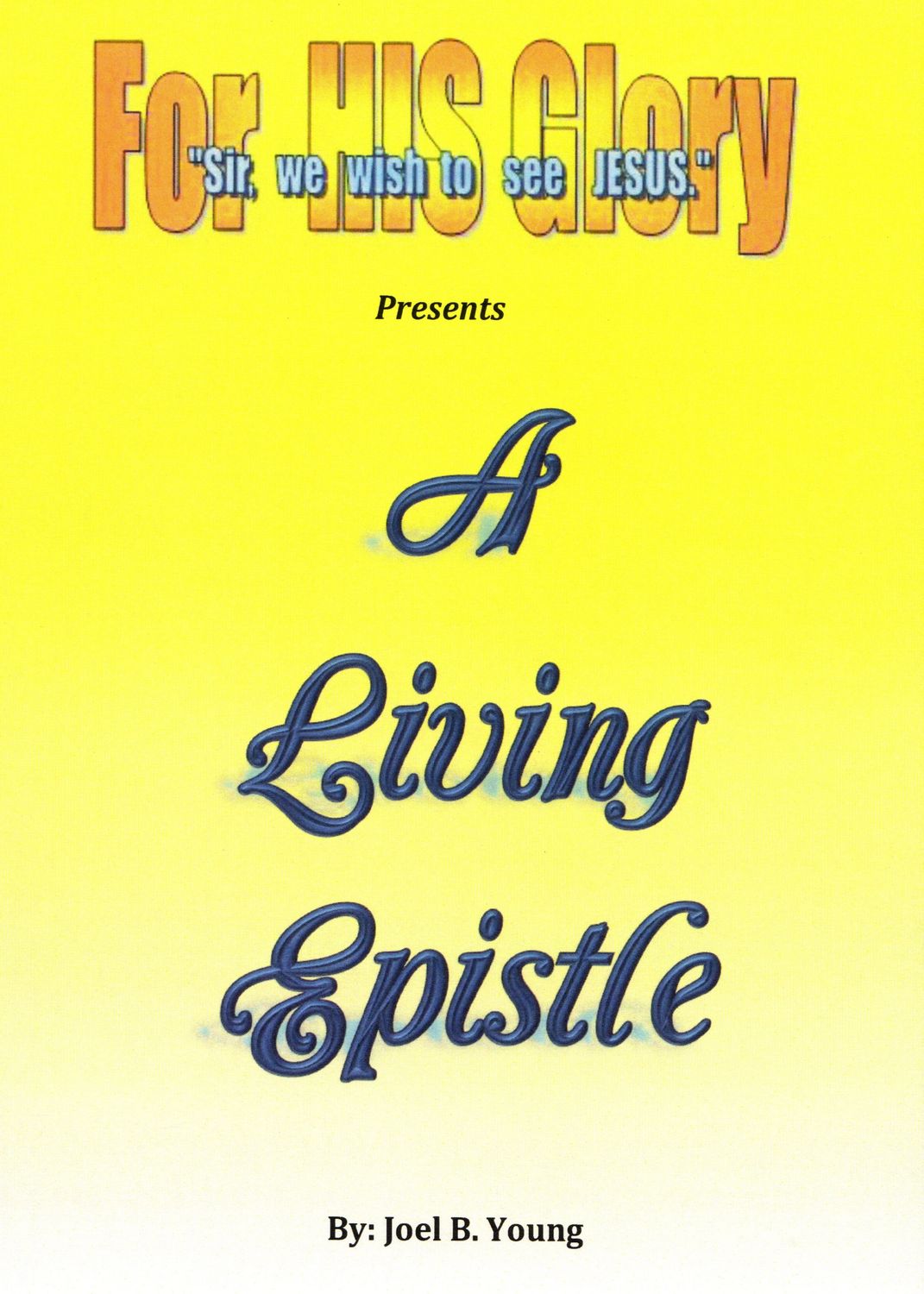 A Living Epistle - Video Download