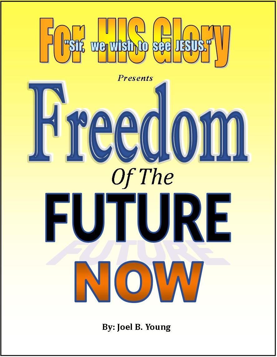 Freedom Of The Future Now - Video Download