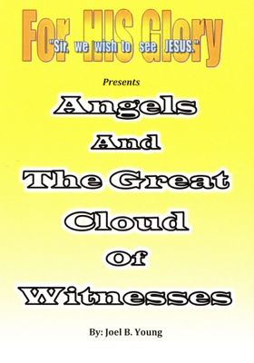 Angels, and The Great Cloud of Witnesses - Video Download