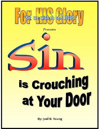 Sin is Crouching at Your Door - Video Download