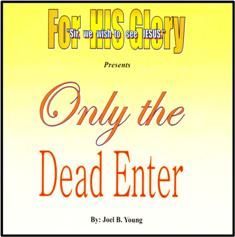 Only The Dead Enter -audio download