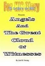 Angels, and The Great Cloud of Witnesses - Audio Download