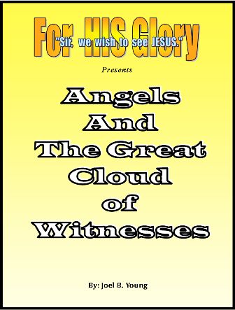 Angels, and The Great Cloud of Witnesses - Audio Download Angels, and The Great Cloud of Witnesses - Audio Download