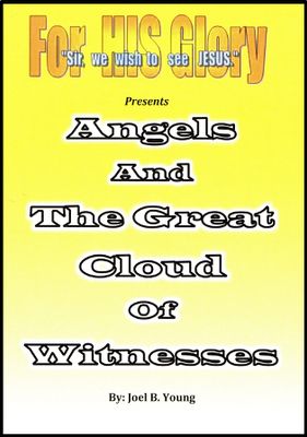 Angels, and The Great Cloud of Witnesses - Video Download
